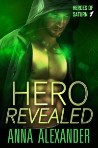 Hero Revealed- Anna Alexander- Superhero Romance