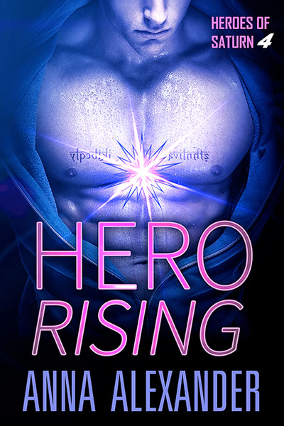 Hero Rising by Anna Alexander